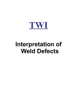TWI
Interpretation of
Weld Defects
