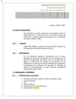 8
ELABORACIÓN DE ENCURTIDOS
TECNOLOGIA DE ALIMENTOS I
FACULTAD DE INDUSTRIAS ALIMENTARIAS
Fuente: ITINTEC, 1994.
D.
    Aditi