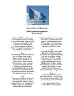 Letra del Himno de Guatemala
Himno Nacional de Guatemala
(letra original)
Guatemala feliz!..... ya tus aras
No ensangrienta f