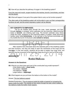 DRAFT 
April 29, 2014
7 
 
 
Q2. How will you describe the pathway of oxygen in the breathing system? 
From the nose and mout