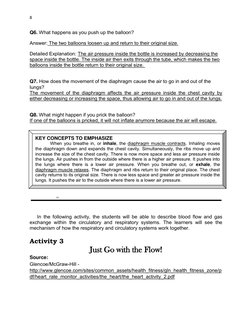 DRAFT 
April 29, 2014
8 
 
 
Q6. What happens as you push up the balloon? 
Answer: The two balloons loosen up and return to t