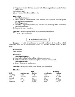 1) Tape measure laid flat to a concrete wall.  The zero point starts at the bottom
of the floor.
2) L-square; and
3) An even