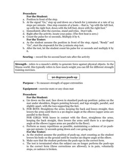 Procedure  
For the Student: 
a. Position in front of the step. 
b. At the signal “Go,” step up and down on a bench for 3 min