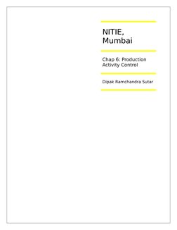 NITIE, 
Mumbai
Chap 6: Production 
Activity Control
Dipak Ramchandra Sutar
