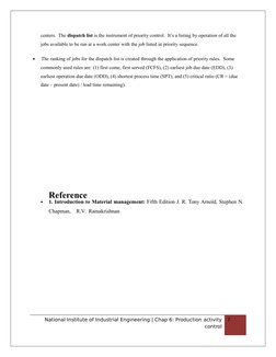 centers.  The dispatch list is the instrument of priority control.  It’s a listing by operation of all the 
jobs available to
