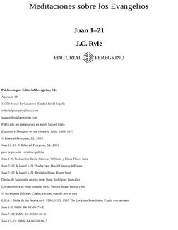 Meditaciones sobre los Evangelios
Juan 1–21
J.C. Ryle
EDITORIAL
PEREGRINO
Publicado por Editorial Peregrino, S.L.
Apartado 19