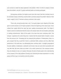 can’t connect or relate the ideas explained in the problem. When it is time to analyze or break
down the problem, only the 11
