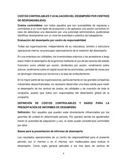 9 
 
COSTOS CONTROLABLES Y AVALUACIÓN DEL DESEMPEÑO POR CENTROS 
DE RESPONSABILIDAD 
Costos controlables: son todos aquellos
