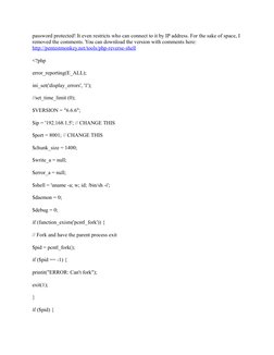 password protected! It even restricts who can connect to it by IP address. For the sake of space, I 
removed the comments. Yo