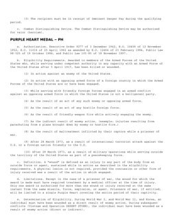        (3) The recipient must be in receipt of Imminent Danger Pay during the qualifying 
period.
    c.  Combat Distinguish
