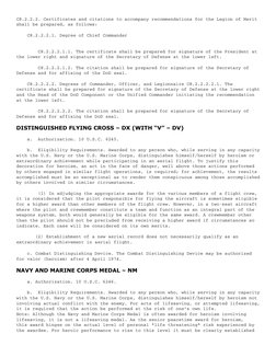 C8.2.2.2. Certificates and citations to accompany recommendations for the Legion of Merit 
shall be prepared, as follows:
   