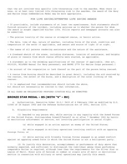 that the act involved very specific life­threatening risk to the awardee. When there is 
none, or at best very limited life­t