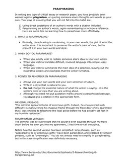 PARAPHRASING
In writing any type of critical essay or research paper, you have probably been 
warned against plagiarism, or q