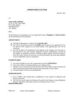 APPOINTMENT LETTER
July 24th, 2015
To,
(name of the candidate)
Q. No. T2-582, Uday Nagar, 
P.O. Godavarikhani,
Karimnagar Dis