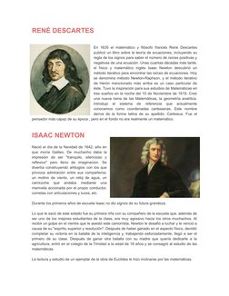 RENÉ DESCARTES
En 1635 el matemático y filósofo francés René Descartes
publicó un libro sobre la teoría de ecuaciones, incluy