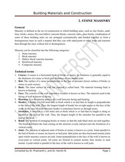 Building Materials and Construction
2. STONE MASONRY
General
Masonry is defined as the art of construction in which building