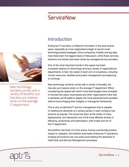 (http://aptris.com)ServiceNow  //  3
Introduction
Enterprise IT has been a hotbed for innovation in the past several 
years,