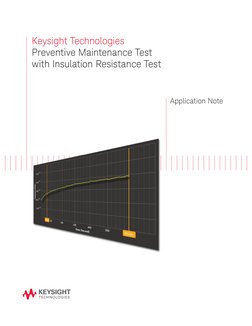 Keysight Technologies
Preventive Maintenance Test
with Insulation Resistance Test
Application Note
