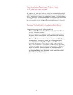 4
For an effective test, results should be regularly recorded over a period of time and compared 
with earlier recorded value