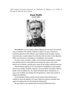 1970 recibió el Premio Nacional de Literatura de México, y en 1983, el
Príncipe de Asturias de la Letras.
Juan Rulfo
(1918-19