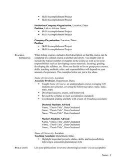 •
Skill/Accomplishment/Project
•
Skill/Accomplishment/Project
Institution/Company/Organization, Location, Dates
Position, Lab