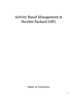 Activity Based Management at
Hewlett Packard (HP)
Table of Contents
1
