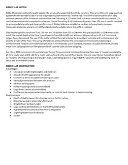 RIBBED SLAB SYSTEM 
 
Ribbed floors consisting of equally spaced ribs are usually supported directly by columns. They are eit