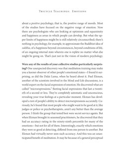 Tr ic ycl e Te ach i ngs:   E mot ions
about a positive psychology, that is, the positive range of moods. Most 
of the studie