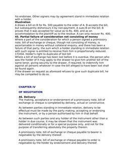 his endorsee. Other signers may by agreement stand in immediate relation 
with a holder.
Illustration
A draws a bill on B for