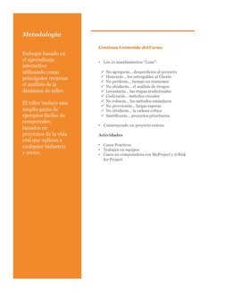 Metodología
Enfoque basado en
el aprendizaje
interactivo
utilizando como
principales recursos
el análisis de la
dinámica de t