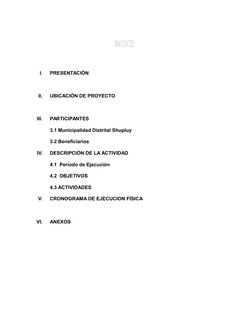 　
I.
PRESENTACIÓN  
II.
UBICACIÓN DE PROYECTO
III.
PARTICIPANTES 　
3.1 Municipalidad Distrital Shupluy
3.2 Beneficiarios
IV.