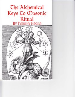 Alchemical Keys To Masonic Ritual Timothy W Hogan PDF | PDF