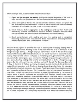 When reading to learn, students need to follow four basic steps: 
1. Figure out the purpose for reading. Activate background