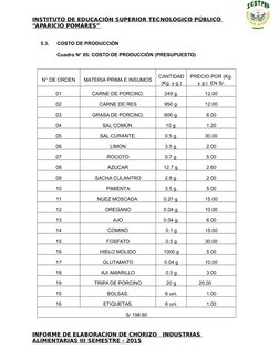 INSTITUTO DE EDUCACIÓN SUPERIOR TECNOLOGICO PÚBLICO 
“APARICIO POMARES”
 
  
5.3.
COSTO DE PRODUCCIÓN
Cuadro N° 05: COSTO DE