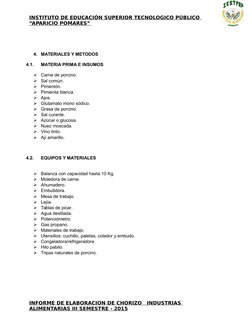 INSTITUTO DE EDUCACIÓN SUPERIOR TECNOLOGICO PÚBLICO 
“APARICIO POMARES”
 
  
4.
MATERIALES Y METODOS
4.1.
MATERIA PRIMA E INS