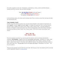 One other exception to this rule: interjections, exclamations, names, certain adverbial phrases - 
usually set off by a comma