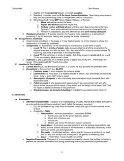 Christin Hill
Bar Review
i.
Applies only to residential leases.  It is non-waivable.
ii.
Standard: premises must be fit for b