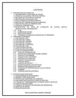 CONTENIDO
1.
PREPARACIÓN DE ALIMENTOS
1.1 INDUMENTARIA O UNIFORME DE COCINA
1.2 TÉCNICAS CULINARIAS (TIPOS DE CORTES)
1.3 MÉT