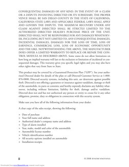 ii
© 2008 directed electronics
CONSEQUENTIAL DAMAGES OF ANY KIND. IN THE EVENT OF A CLAIM
OR A DISPUTE INVOLVING DIRECTED OR