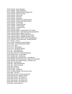 10150 A Ramlie - Salam Muhibah I
10151 A Ramlie - Salam Muhibbah II
10152 A Ramlie - Sejambak Budi Setangkai Hati
10153 A Ram