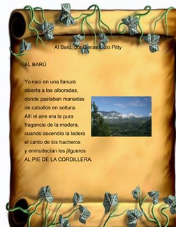 Al Barú, por Dimas Lidio Pitty
AL BARÚ
Yo nací en una llanura
abierta a las alboradas,
donde pastaban manadas
de caballos en