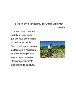 Yo era un joven campesino,  por Dimas Lidio Pitty
Mesano
Yo era un joven campesino
perdido en la serranía
que buscaba en la p