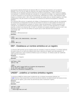 Los recursos reservas directivas de memoria DB en la memoria de programa o en la memoria 
EEPROM. Con el fin de ser capaz de