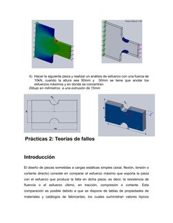 4) Hacer la siguiente pieza y realizar un análisis de esfuerzo con una fuerza de
10kN,  cuando  la  altura  sea  50mm  y   30