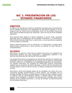 UNIVERSIDAD NACIONAL DE TRUJILLO
2
NIC 1: PRESENTACION DE LOS
ESTADOS FINANCIEROS
OBJETIVO
El objetivo de esta Norma consiste