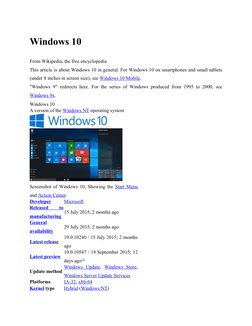 Windows 10
From Wikipedia, the free encyclopedia
This article is about Windows 10 in general. For Windows 10 on smartphones a