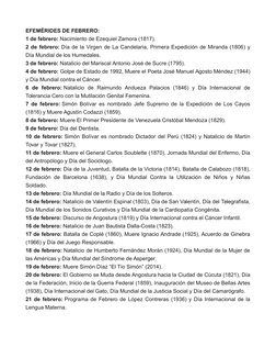 EFEMÉRIDES DE FEBRERO:
1 de febrero: Nacimiento de Ezequiel Zamora (1817).
2 de febrero: Día de la Virgen de La Candelaria, P