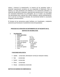 aclarar  y  disminuir  la  expectoración,  la  mayoría  de  los  pacientes  vuelve  a
presentar expectoración purulenta una v