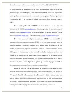 Revista Iberoamericana de Psicotraumatología y Disociación. Vol. 3. Num. 2, 2012. ISSN: 2007-8544 
 
3 
 
El reprocesamiento
