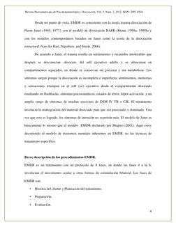 Revista Iberoamericana de Psicotraumatología y Disociación. Vol. 3. Num. 2, 2012. ISSN: 2007-8544 
 
4 
 
Desde mi punto de